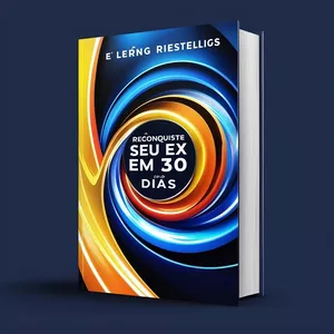 Imagem de capa para o Ebook Reconquiste-Seu-Ex-em-30-Dias