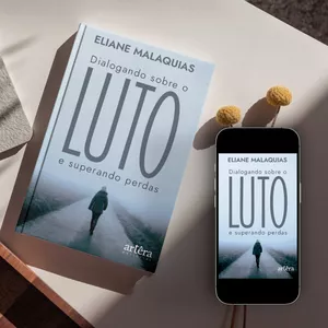 Imagem de capa para o Ebook Dialogando sobre o Luto e superando perdas
