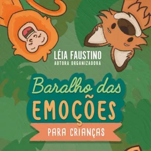 Imagem de capa para o Ebook Baralho das Emoções Para Crianças (Versão Digital)