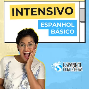 INTENSIVO DE ESPANHOL NÍVEL BÁSICO (A1 - A2)