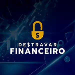 Imagem de capa para o Curso online DESTRAVAR FINANCEIRO - 30 lições para você destravar sua liberdade financeira e ter uma mente Milionária