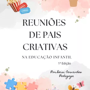 Imagem de capa para o Ebook Reuniões de pais criativas para a Educação Infantil