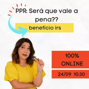 Imagem de capa para o Evento online Será que compensa fazer um PPR?