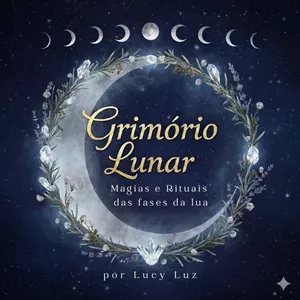 Imagem de capa para o Ebook Grimório Lunar - Magias e Rituais das Fases da Lua