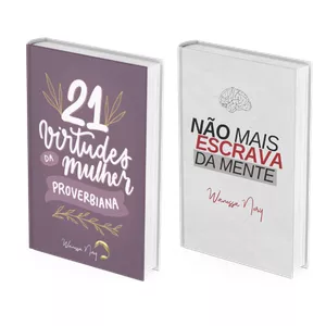 Imagem de capa para o Ebook 21 Virtudes da Mulher Proverbiana + Não Mais Escrava da Mente