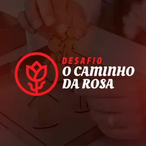 Imagem de capa para o Curso online O Caminho da Rosa 