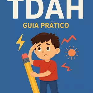 Imagem de capa para o Ebook Guia Completo sobre TDAH: Descubra, Entenda e Tire Suas Dúvidas