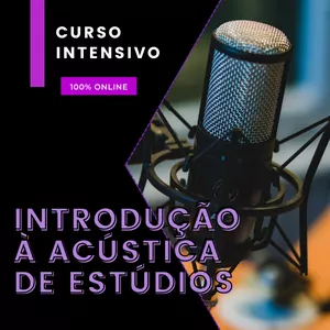 Imagem de capa para o Curso online Introdução à acústica de estúdios