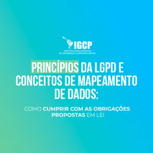 Imagem de capa para o Curso online  Princípios da LGPD e conceitos básicos de mapeamento de dados: como cumprir com as obrigações propostas em lei?
