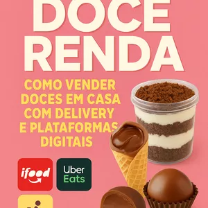 Imagem de capa para o Ebook Doce Renda – Como Vender Doces em Casa com Delivery e Plataformas Digitais