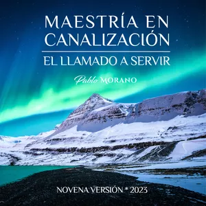 Imagen de portada para Curso online Maestría en Canalización - 9na Versión