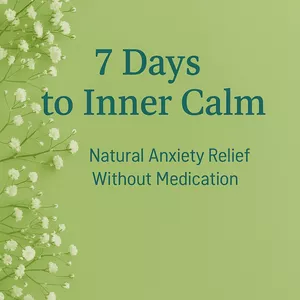 Cover image for Ebook 7 Days to Inner Calm: A Natural Path to Overcoming Anxiety