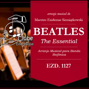 Imagem do curso Beatles The Essential | Arranjo Musical para Banda Sinfônica