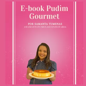 Imagem de capa para o Ebook Ebook Pudim Gourmet