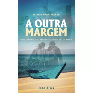 Imagem de capa para o Ebook 21 dias para passar à outra margem