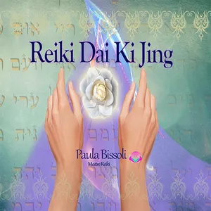 Imagem do curso CURSO REIKI DAI KI JING - Novos Símbolos Reiki que potencializam o equilíbrio energético