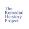 Remedial Herstory 