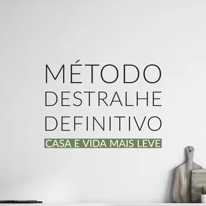 Imagem de capa para o Curso online Método Destralhe Definitivo