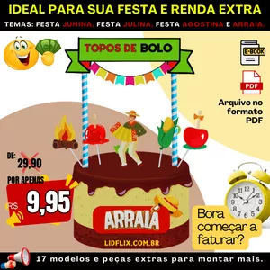 Imagem de capa para o Ebook Topo de Bolo com Tema Festas Junina, Julina, Agostina e Arraiá
