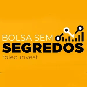 Bolsa Sem Segredos - Aprenda a investir na bolsa de valores do ZERO ao avançado.>