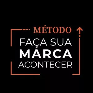 Imagem de capa para o Curso online MÉTODO FAÇA A SUA MARCA ACONTECER