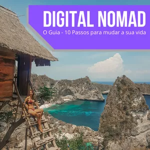 Imagem de capa para o Ebook Digital Nomad - O Guia 10 passos para mudar a sua vida