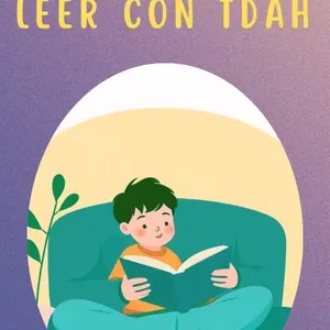 Imagen de portada para Ebook Guía Práctica y Plan de 8 Semanas para Enseñar a Leer a Niños con TDAH