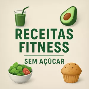 Imagem de capa para o Ebook E-book de Receitas Saudáveis Sem Açúcar para Emagrecer