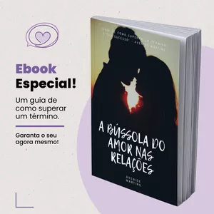 Imagem de capa para o Ebook A BÚSSOLA DO AMOR NAS RELAÇÕES