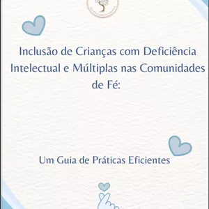 Imagem de capa para o Ebook Inclusão de Crianças com Deficiência Intelectual e Múltiplas nas Comunidades de Fé: