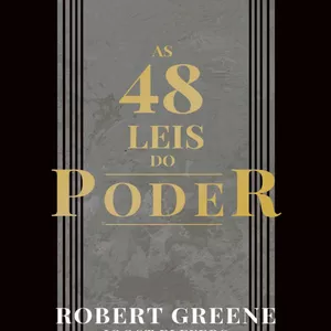 Imagem de capa para o Ebook AS 48 LEIS DO PODER - ROBERT GREENE 