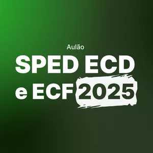 Imagem de capa para o Curso online Acesso aos materiais do Aulão SPED ECD e ECF 2025