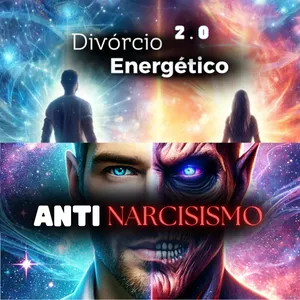 Imagem de capa para o Curso online DIVÓRCIO ENERGÉTICO + ANTINARCISISMO 