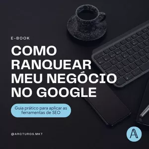 Imagem de capa para o Ebook Como ranquear meu negócio no Google - SEO