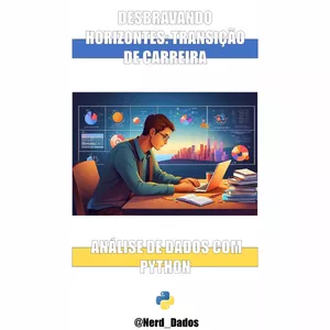 Imagem de capa para o Ebook Transição de Carreira : Análise de Dados com Python