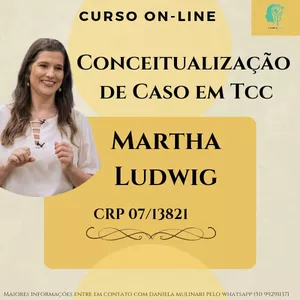 Imagem de capa para o Curso online CURSO ON-LINE CONCEITUALIZAÇÃO DE CASO EM TCC