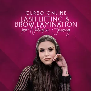Imagem de capa para o Curso online Curso Lash Lifting + Brow Lamination por Natasha Sheeny