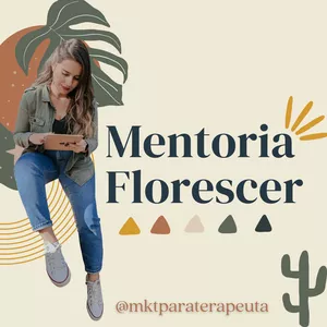 Imagem de capa para o Curso online Mentoria Florescer #2