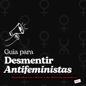 Imagem de capa para o Ebook Guia Para Desmentir Antifesministas - vol.1 