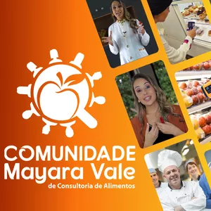 Imagem de capa para o Curso online Comunidade Mayara Vale de Consultoria de Alimentos