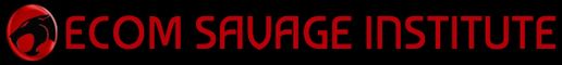 ECOM SAVAGE INSTITUTE