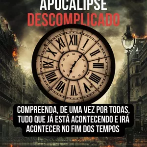 Imagem de capa para o Ebook Apocalipse Descomplicado