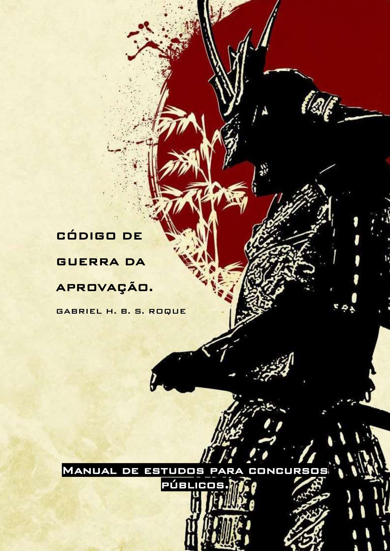 Imagem do curso Código de Guerra da Aprovação - Manual de estudos com foco em concursos públicos. 