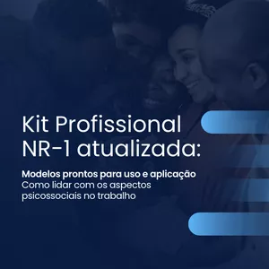 Imagem de capa para o Ebook Kit Profissional NR-1 atualizada: lidando com os aspectos psicossociais no trabalho