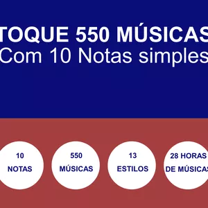 Imagem de capa para o Ebook  Toque 550 Músicas com 10 Notas x Acordes Simples (DÓ RÉ  MI FÁ SOL  LÁ SI Dm Em e Am)
