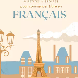 Image de couverture pour le Ebook 10 petites histoires pour commencer à lire en Français