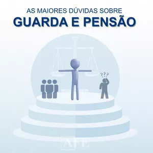 Imagem de capa para o Ebook As maiores dúvidas sobre GUARDA e PENSÃO 
