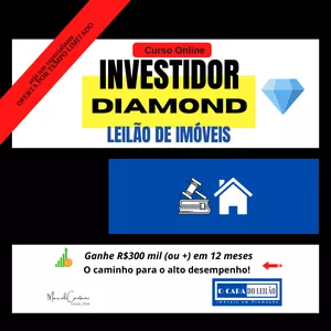 Imagem de capa para o Curso online Curso Investidor Diamond - Leilão de Imóveis 