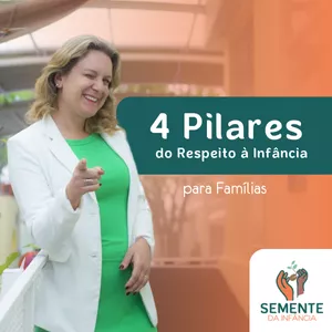 Imagem do curso 4 Pilares do Respeito à Infância para Famílias