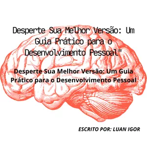 Imagem de capa para o Ebook Desperte Sua Melhor Versão